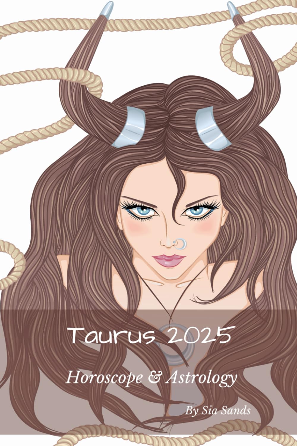 Taurus 2025: Horoscope & Astrology (Horoscopes 2025)