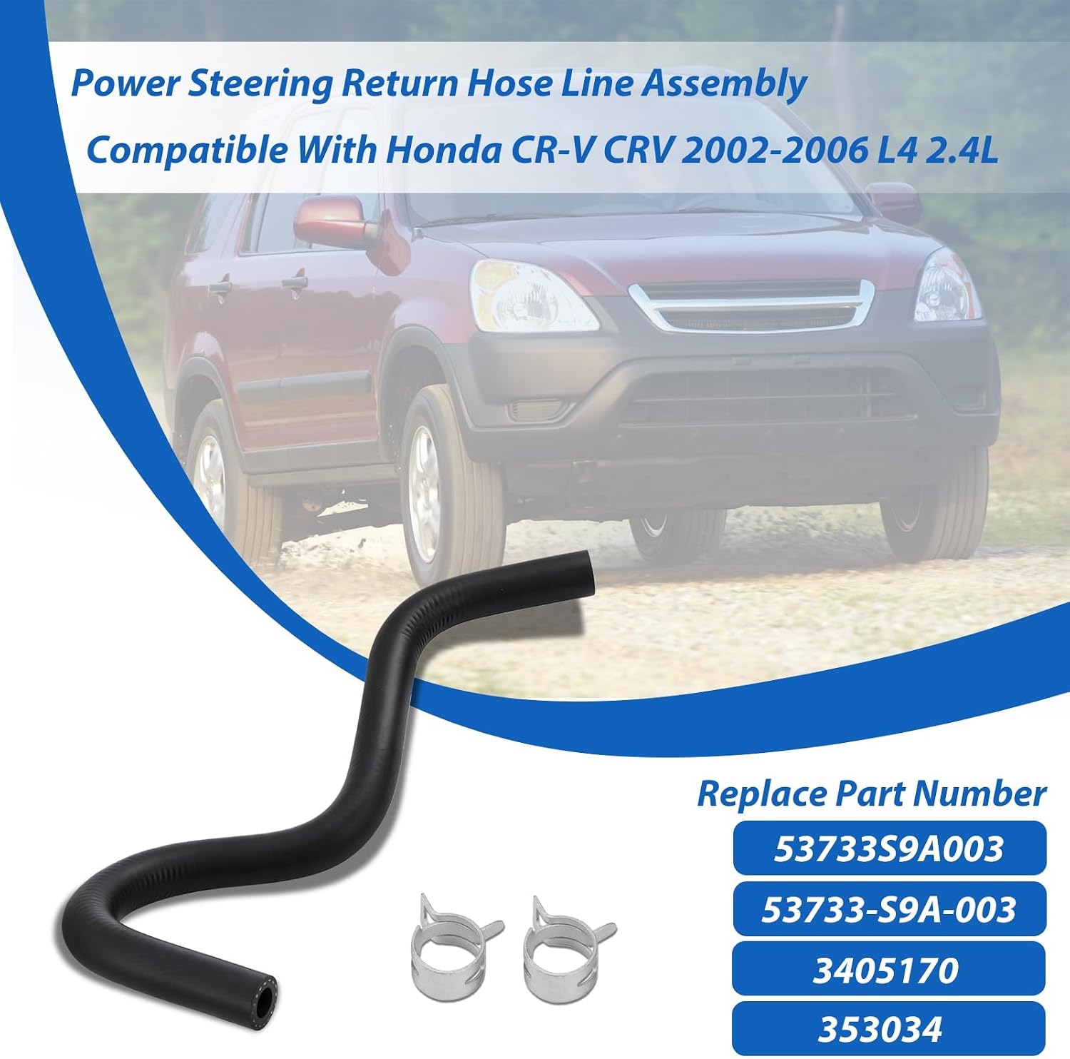 Power Steering Return Hose Line Assembly Fit for Honda CR-V CRV 2002 2003 2004 2005 2006, L4 2.4L, Pipe To Reservoir
