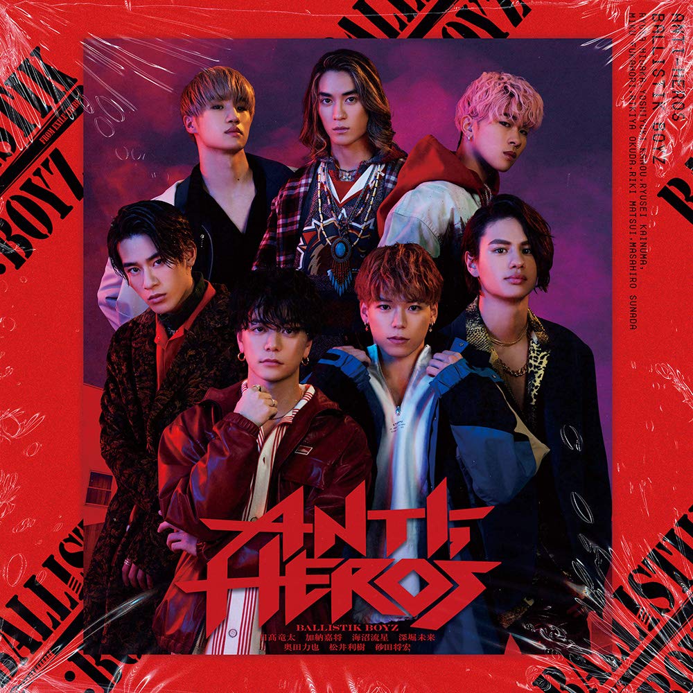 BALLISTIK BOYZ from EXILE TRIBE - ANTI-HERO'S ［CD+DVD］ [CD