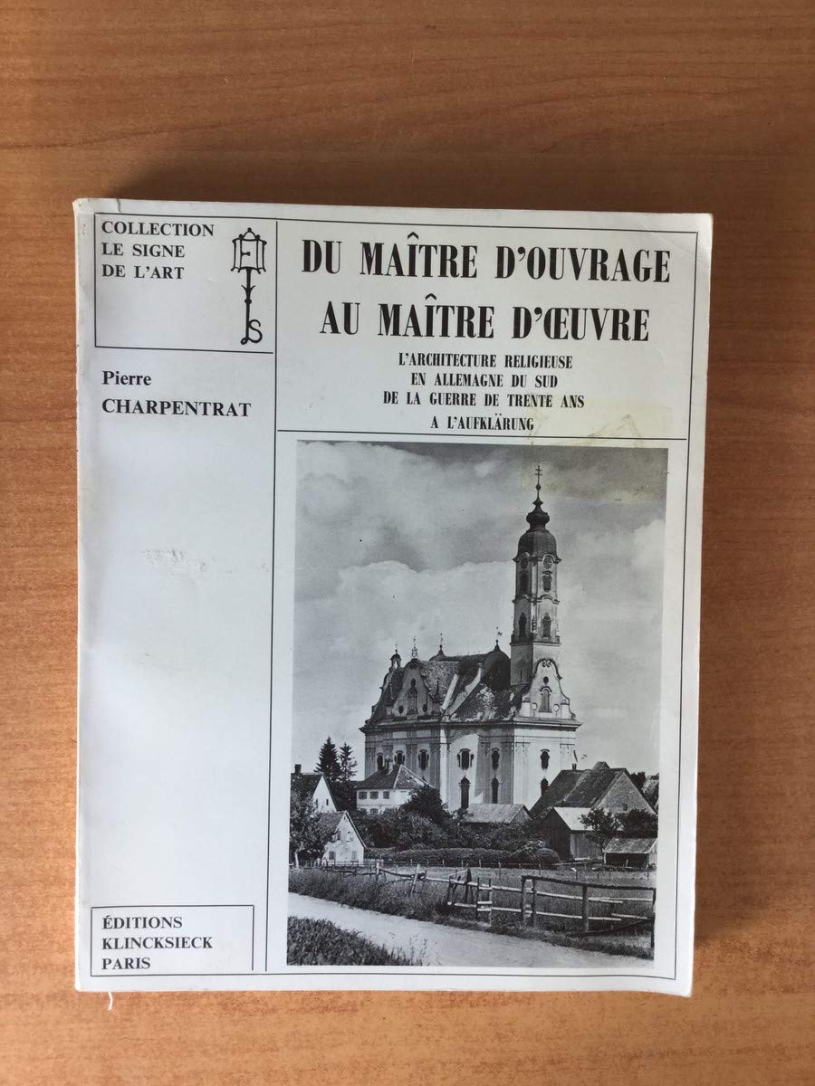 Livre d'architecture religieuse en Allemagne du Sud : la relation maître d'ouvrage et d'oeuvre