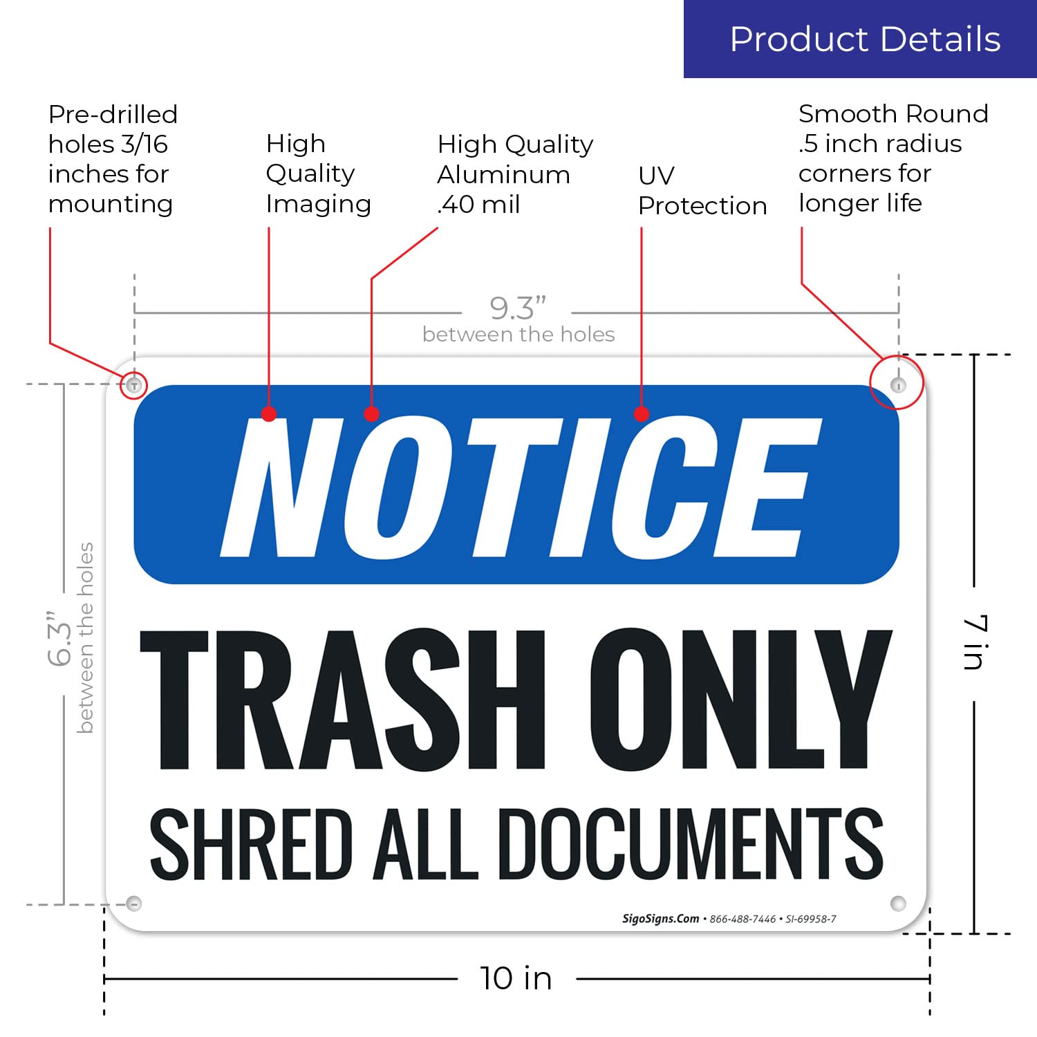 Trash Only Shred All Documents Sign, | 10x7 Inches, Rust Free .040
