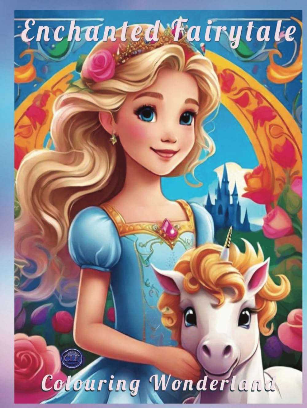 Enchanted Fairytale Colouring Wonderland