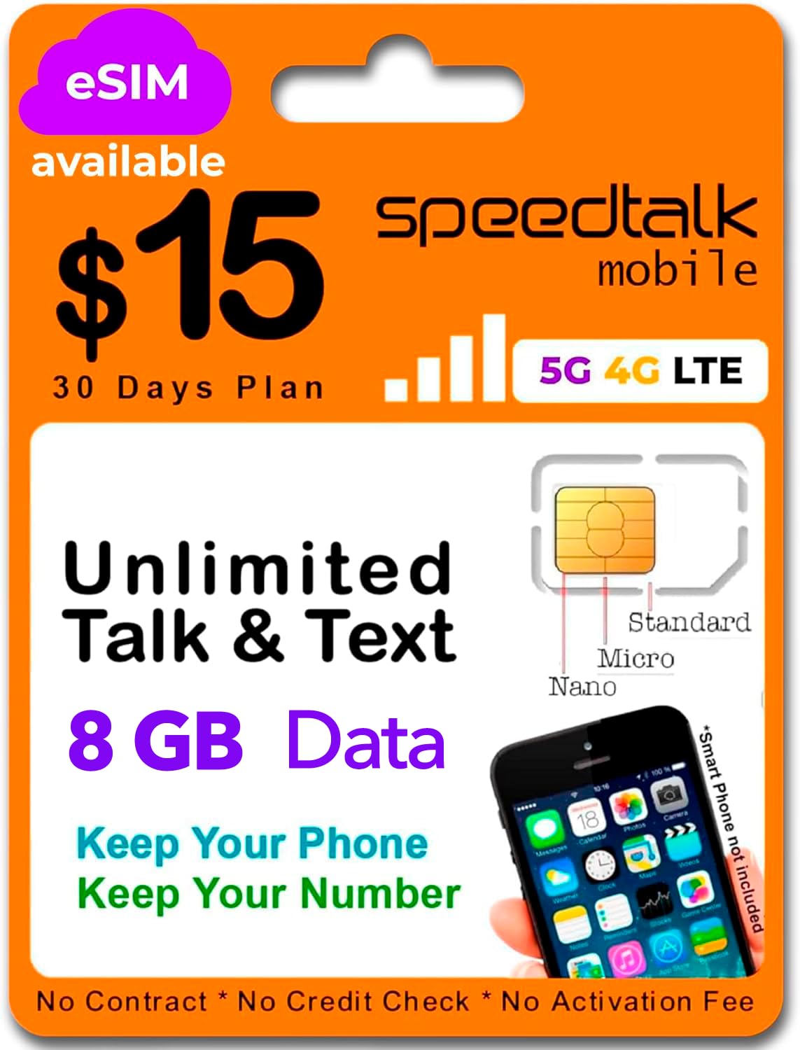 SpeedTalk Mobile $15 Monthly Plan – Prepaid Unlimited Talk &amp; Text + 8 GB Data on a 5G 4G LTE Data | 3-in-1 SIM Card Standard Micro Nano Size | 30 Days USA Wireless Prepaid SIM Subscription Plan