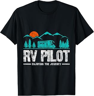 Enjoying The Journey RV Pilot Camp Couple Camping Gift T-Shirt