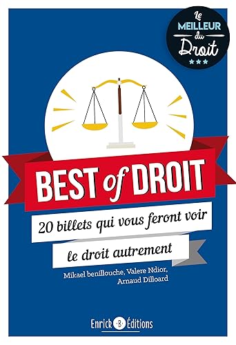 Best of droit: 20 billets qui vous feront voir le droit autrement