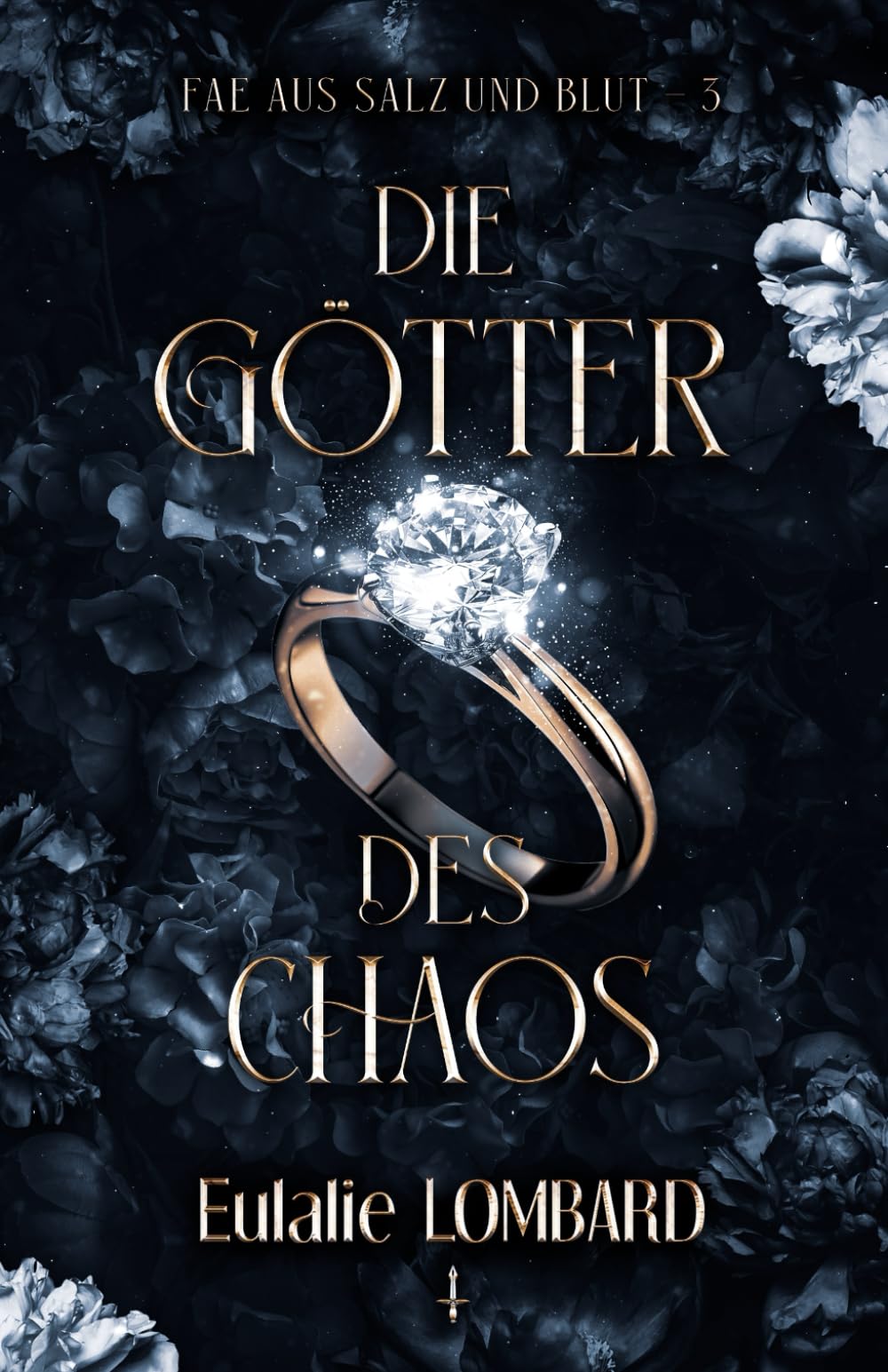 Die Götter des Chaos (Fae aus Salz und Blut)