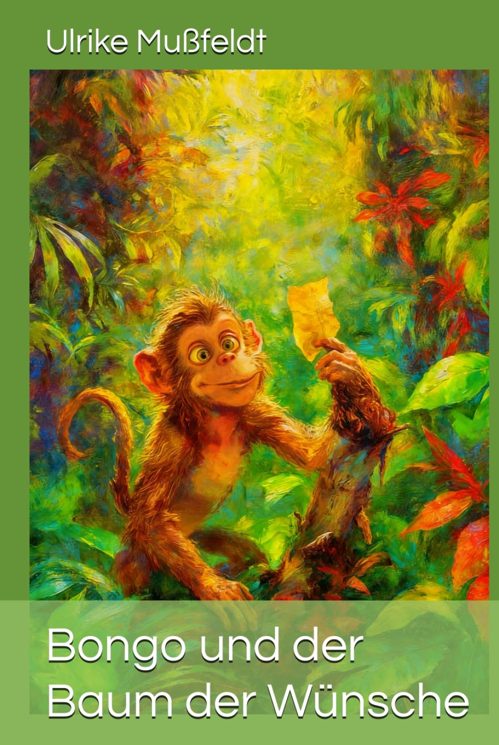 Bongo und der Baum der Wünsche
