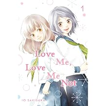Love Me, Love Me Not, Vol. 1 Volume 1