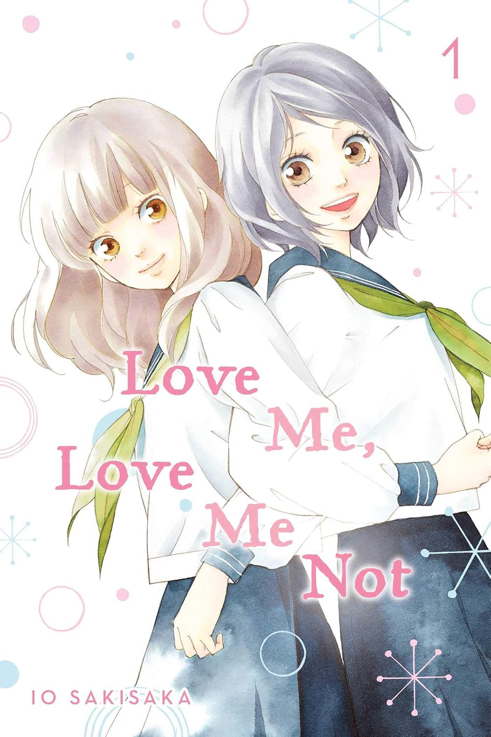 Love Me, Love Me Not, Vol. 1 (Volume 1): Amazon.co.uk: Sakisaka, Io
