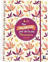 Mon organiseur de prof des écoles Élémentaire 2024-2025