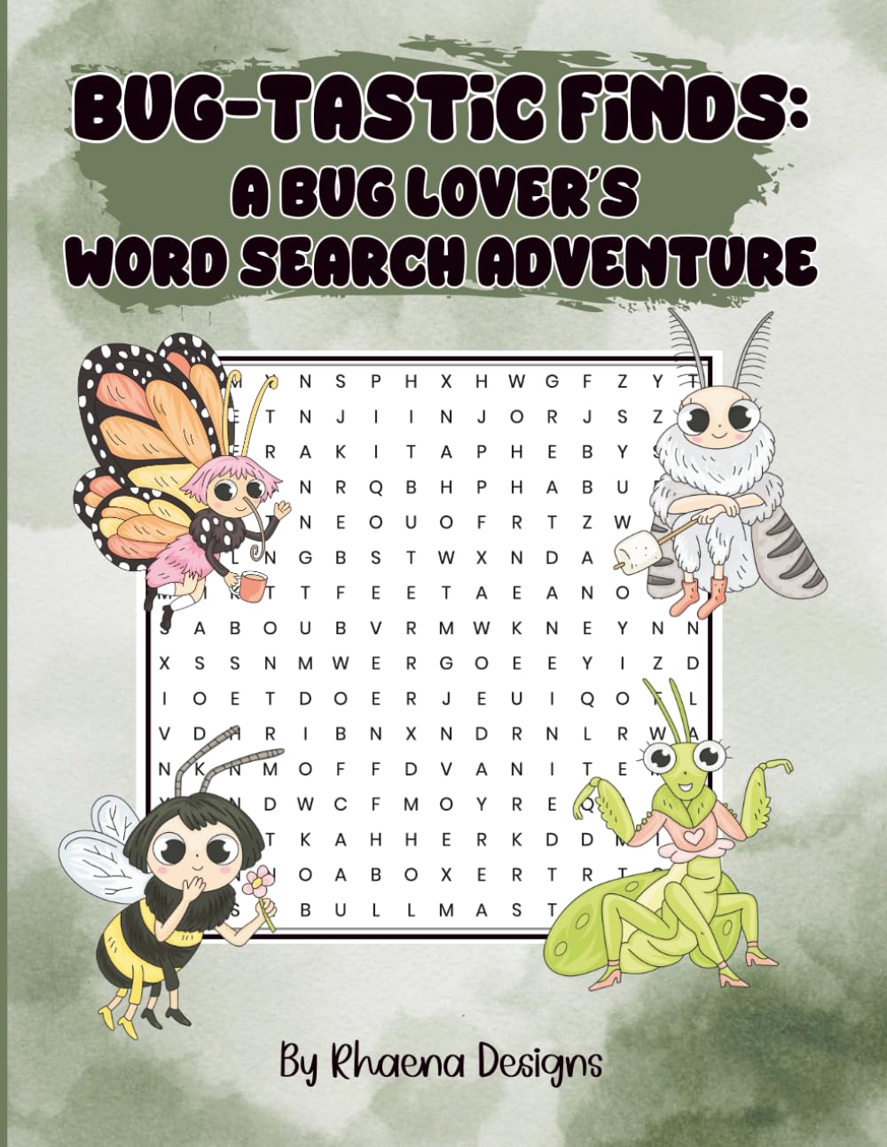 Bug-tastic Finds: A Bug Lover’s Word Search Adventure: 100 Puzzles Featuring Insects, Beetles, Butterflies, Spiders, and Nature’s Tiny Wonders