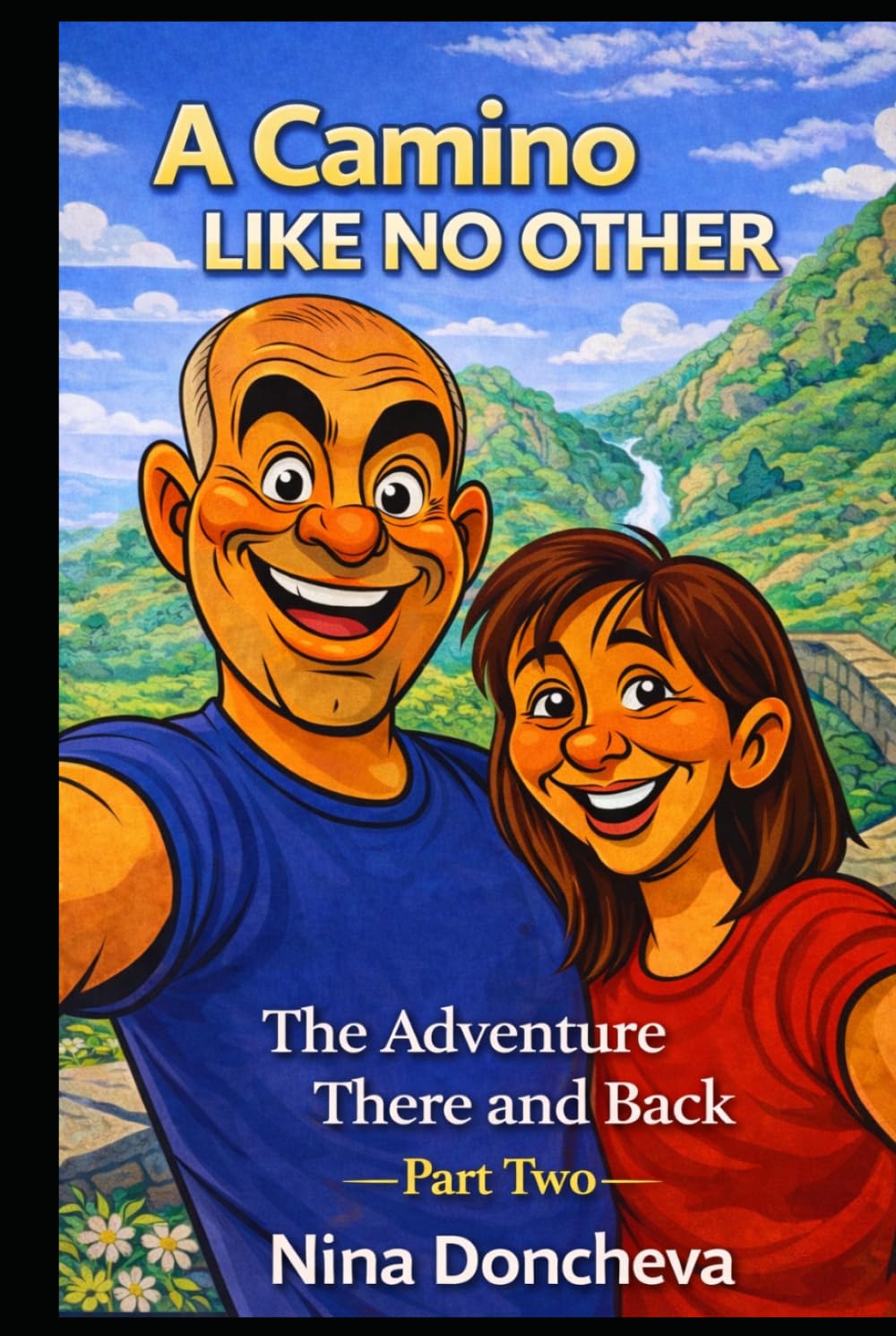 A Camino like no other: The adventure there and back
