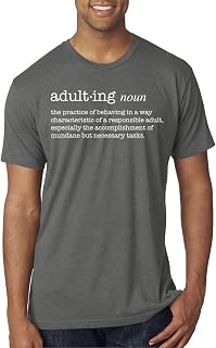 Wild Bobby Adulting Definition Humor T-Shirt