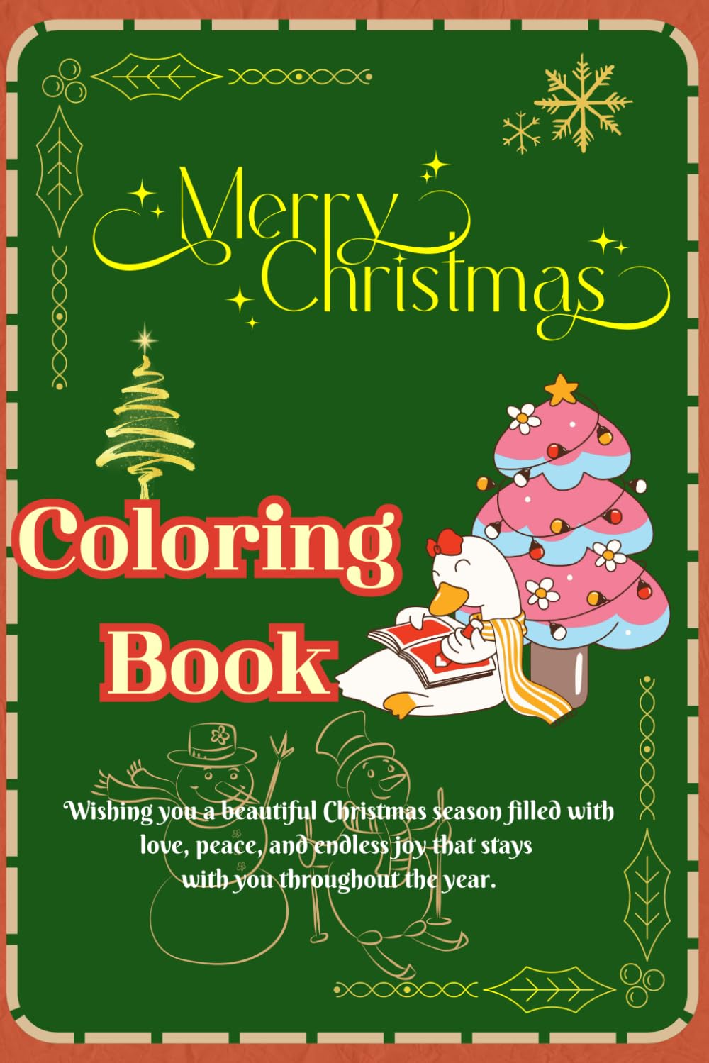 Christmas Coloring Book: This book for kids And Adult who love to color and explore their imagination Twice the Joy | A Magical Winter Wonderland Coloring Journey