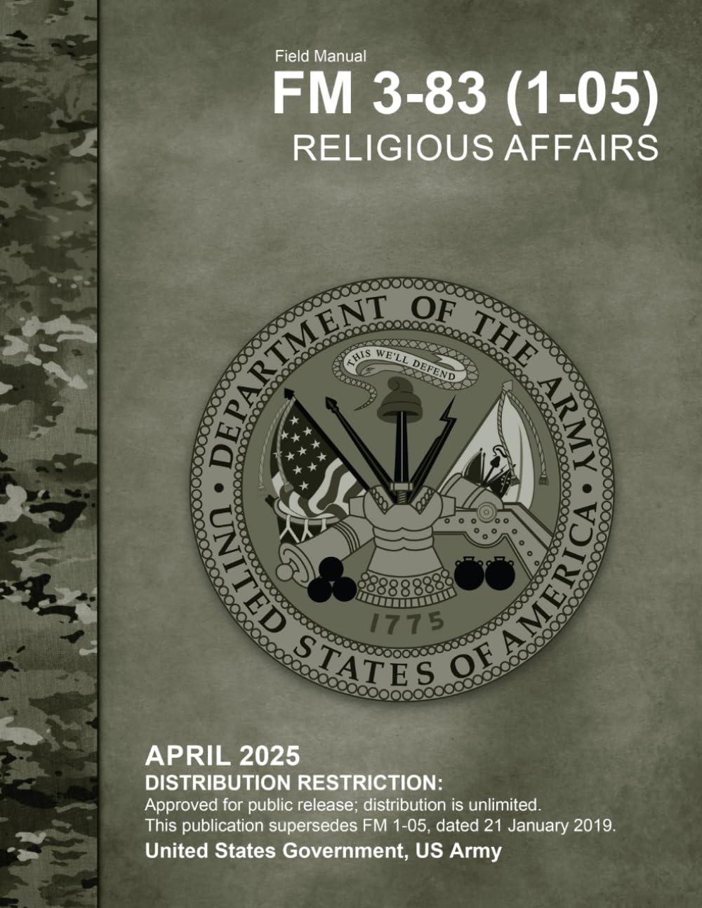 Field Manual FM 3-83 (1-05) Religious Affairs April 2025