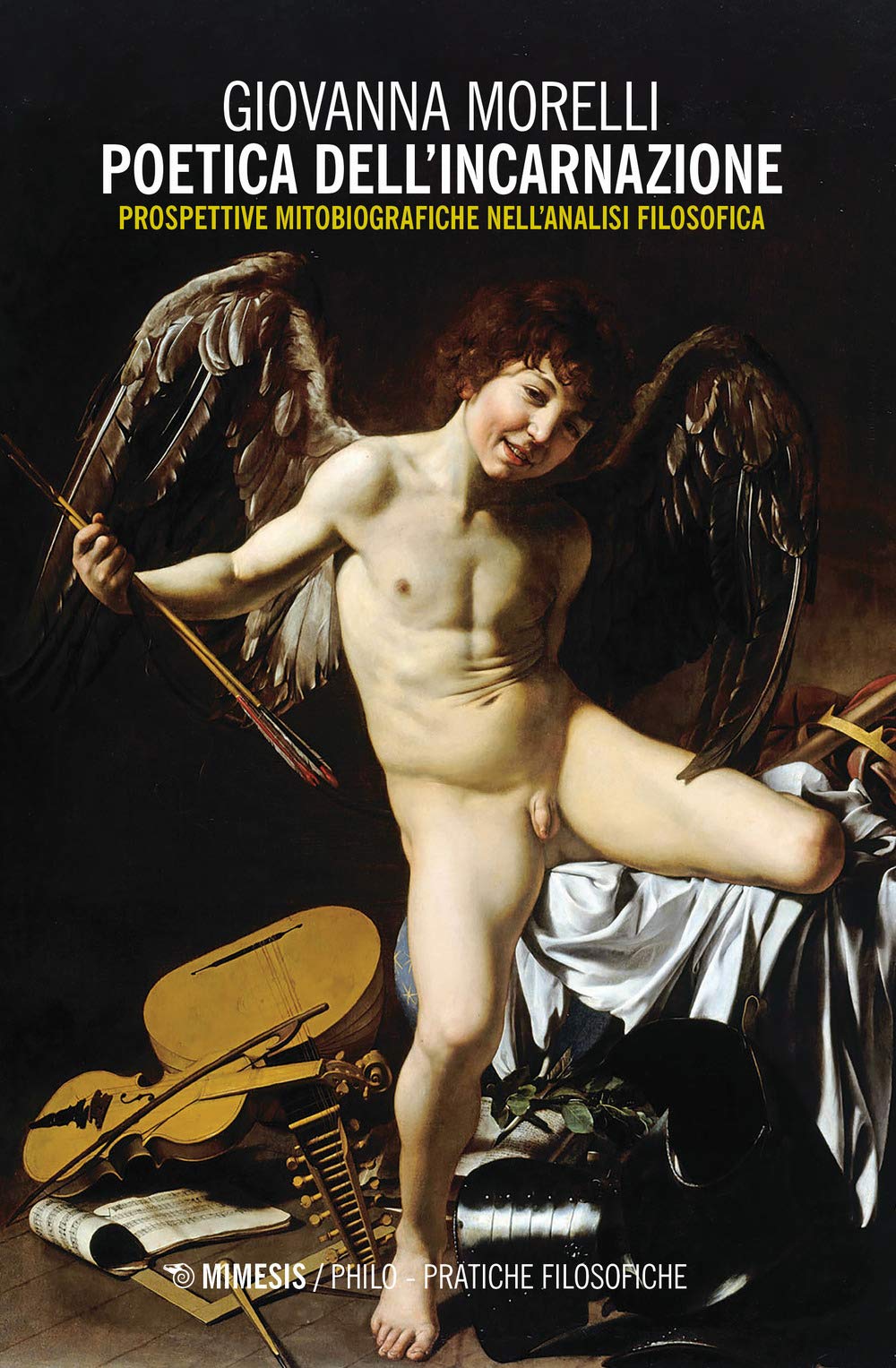 Poetica Dell'incarnazione. Prospettive Mitobiografiche Nell'analisi Filosofica - 4