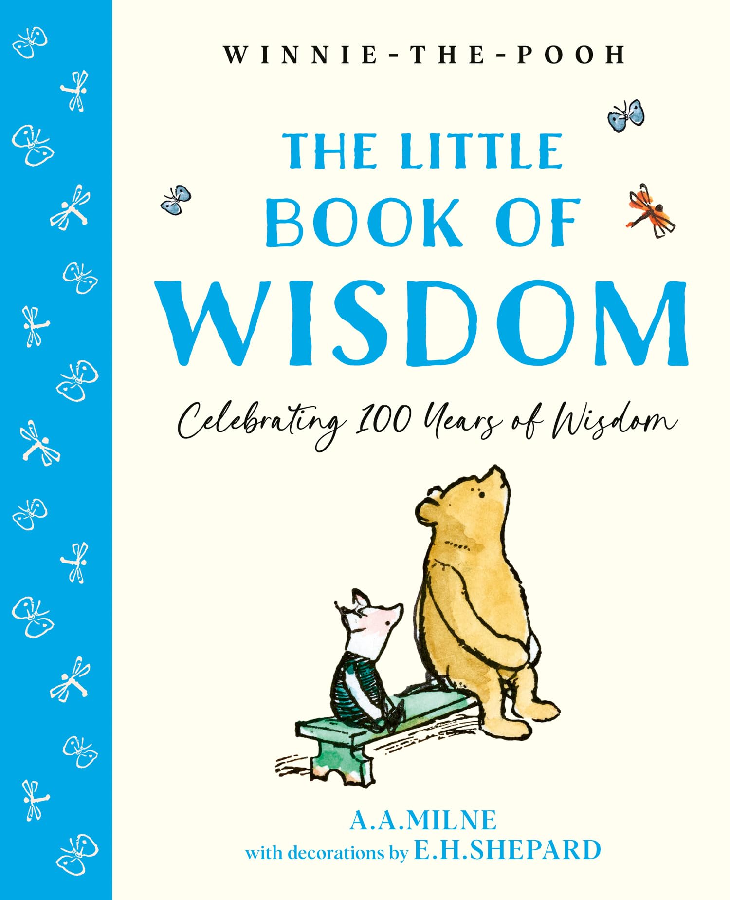 A. A. Milne - Winnie-the-Pooh: The Little Book of Wisdom - Hardback Book