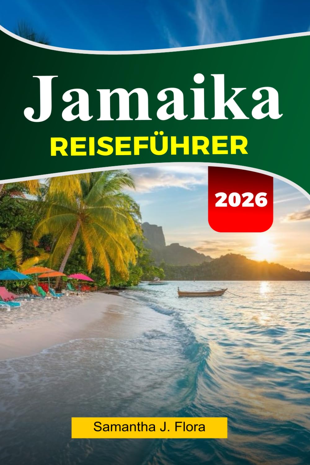 JAMAIKA Reiseführer 2026: Top-Attraktionen, Wasserfälle, und Inselausflüge