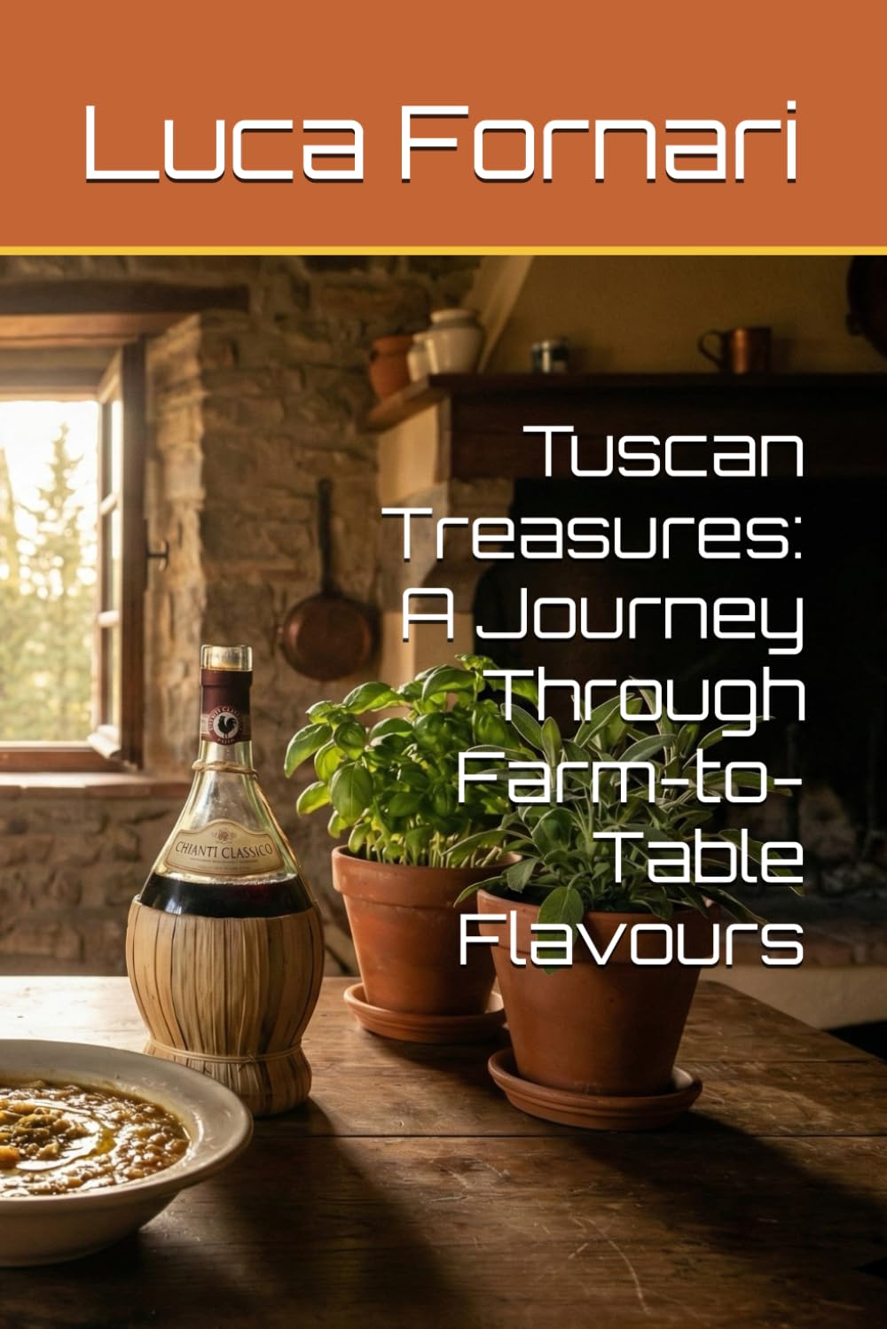 Tuscan Treasures: A Journey Through Farm-to-Table Flavours