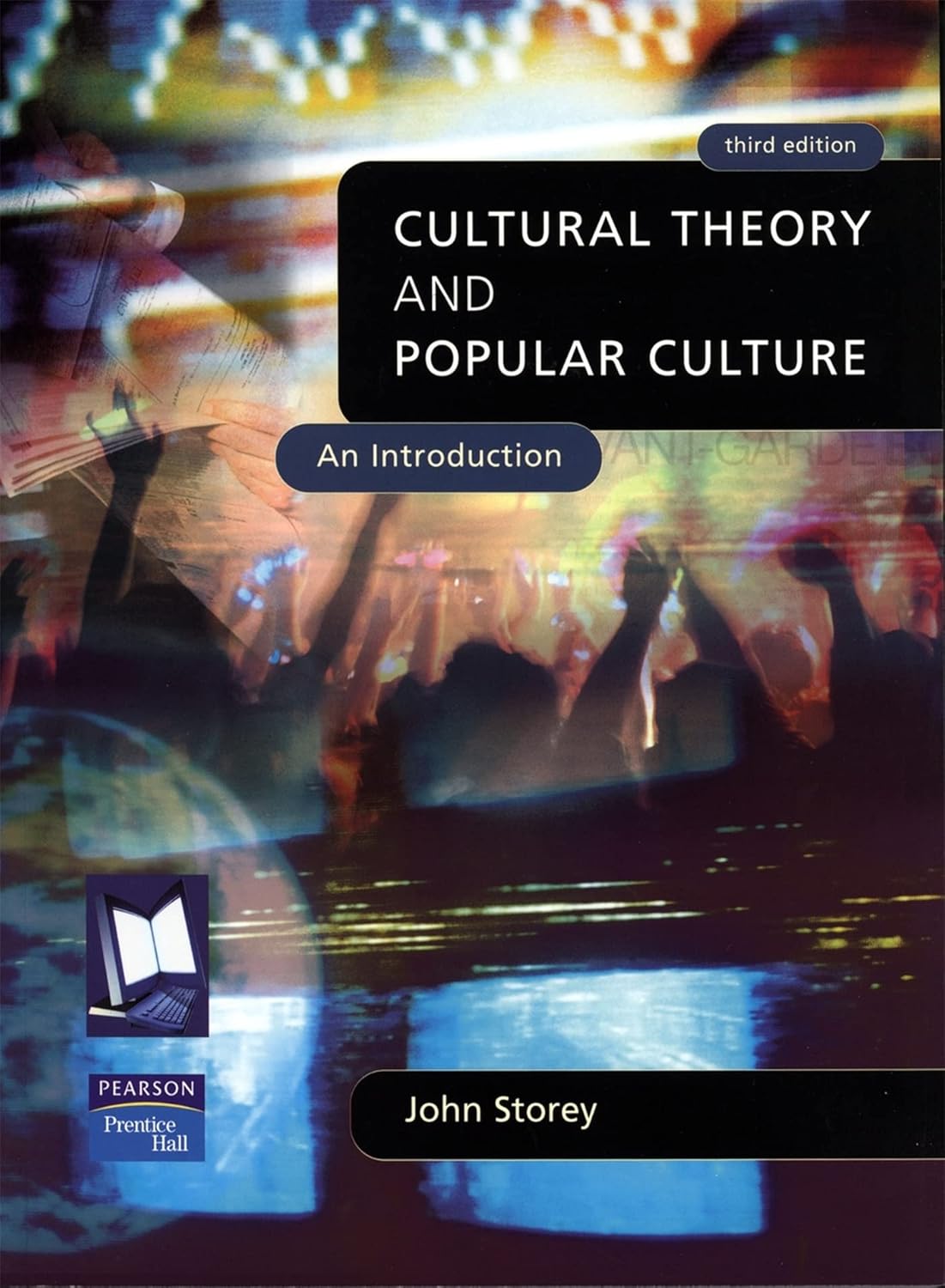 Cultural Theory and Popular Culture An Introduction
