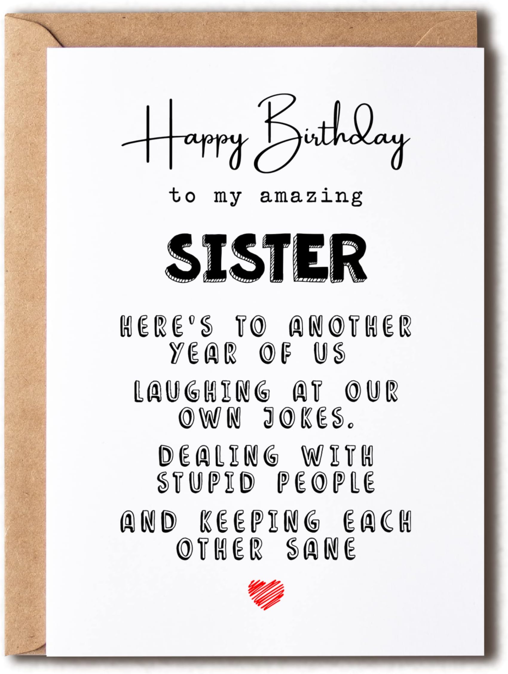 KrysDesigns Birthday Card Sister - Greeting Card - For Sister - Happy Birthday To My Amazing Sister - Funny Card For Sister - Quote Queen Cards, 5 x 7 inches