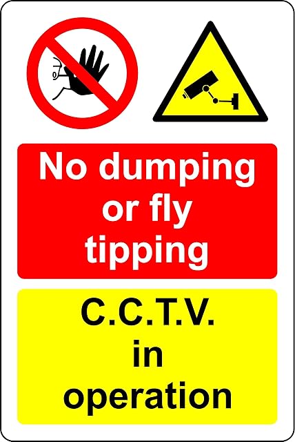 No dumping or fly tipping CCTV in operation Safety sign - 1mm Plastic sign (300mm x 200mm)
