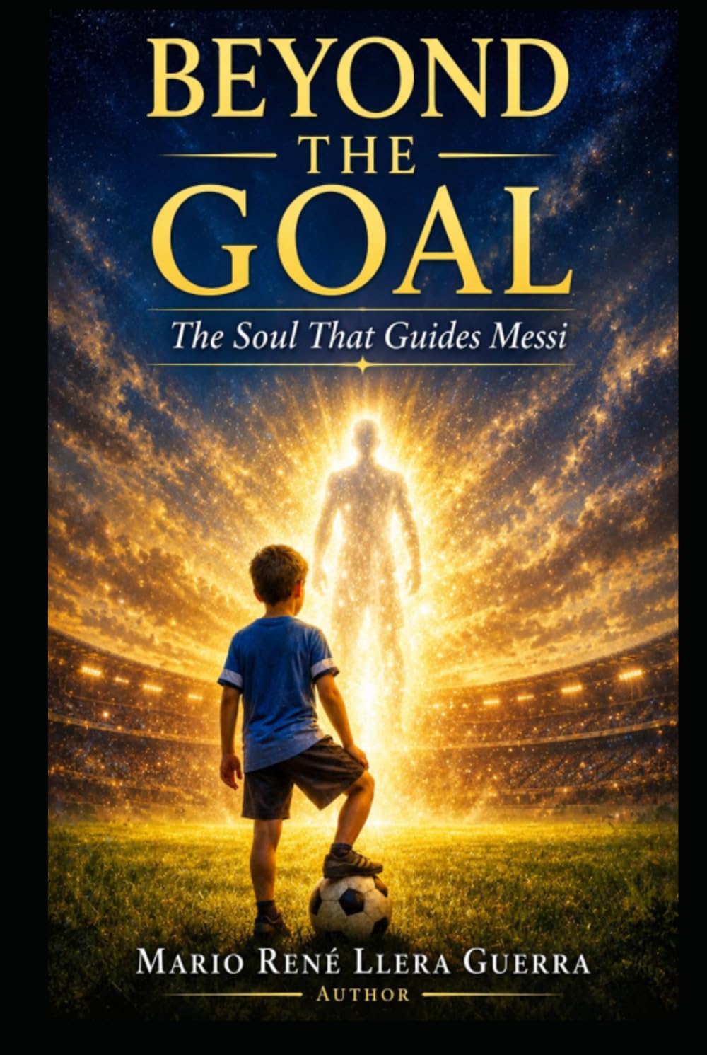 Beyond the Goal: The Soul that Guides Messi