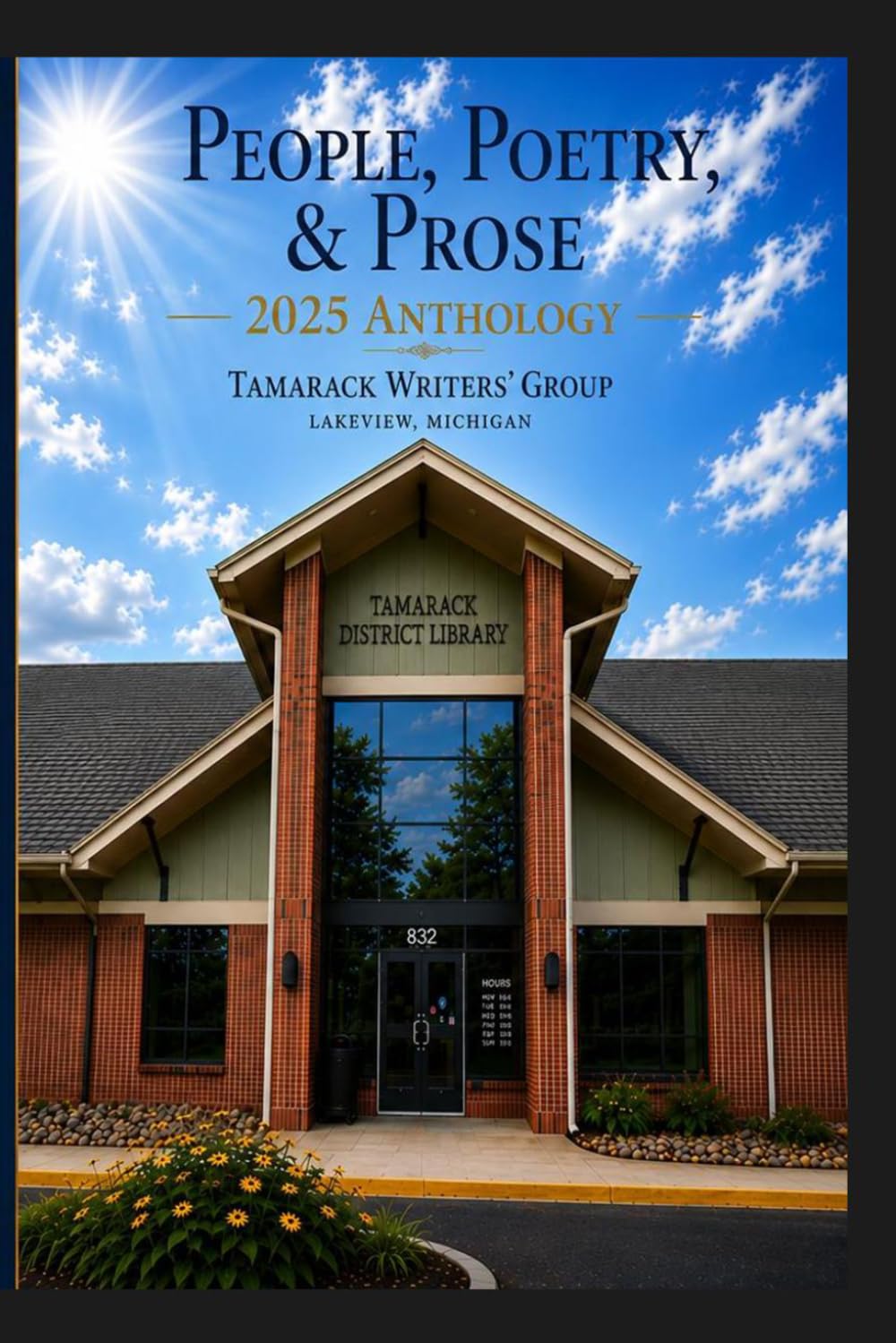 People, Poetry, & Prose: 2025 Anthology (People, Poetry, & Prose Anthology Series)