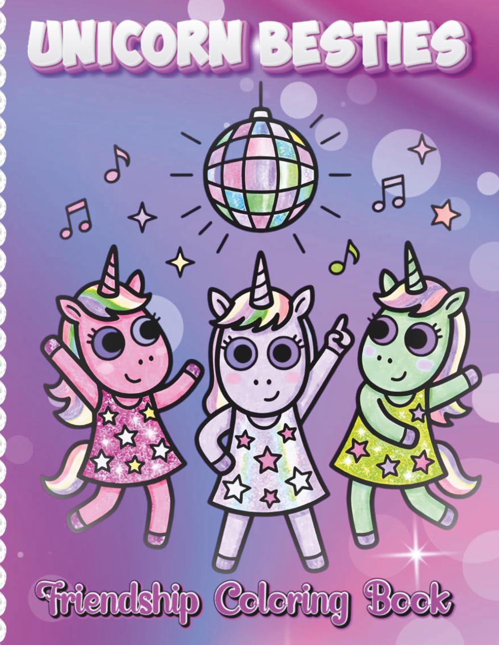 Unicorn Besties: Friendship Coloring Book