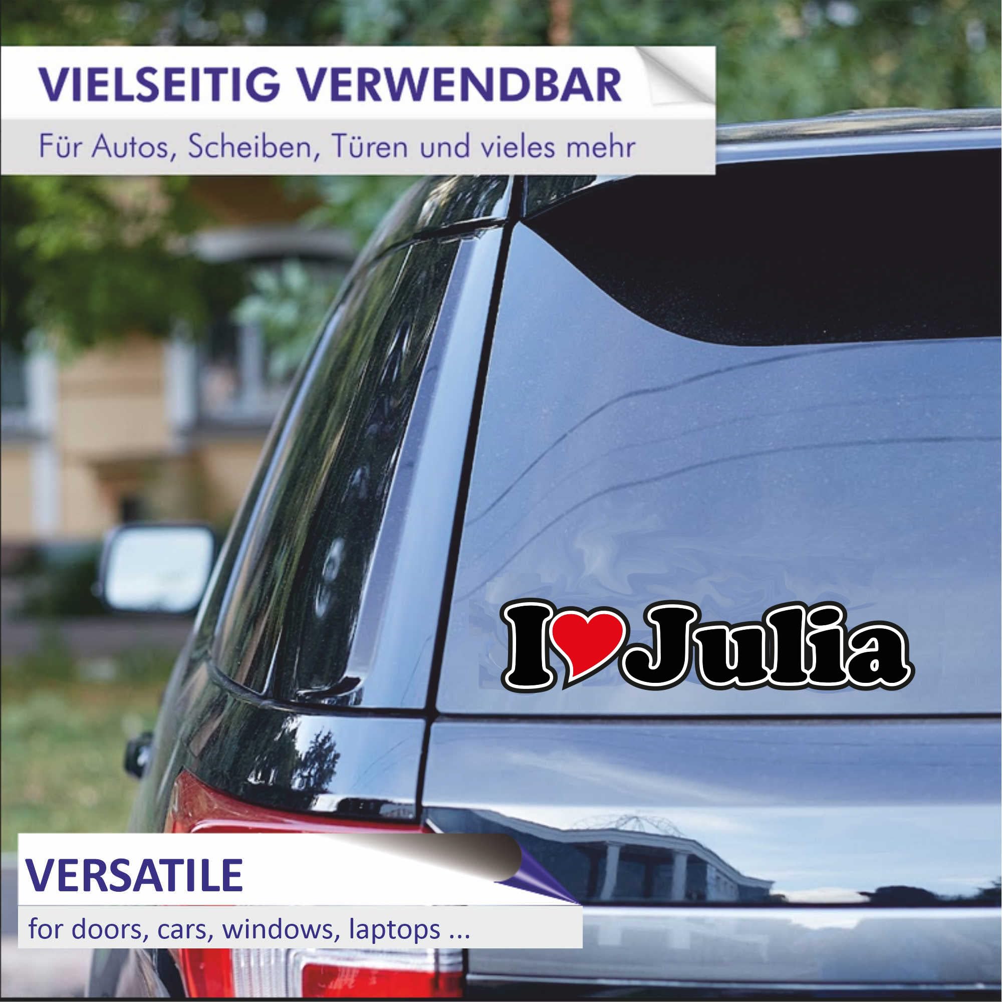 INDIGOS UG Autoaufkleber ‚I Love Julie‘ – Persönlicher Sticker Für Auto, Fenster & Mehr