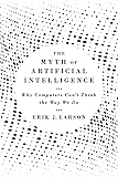 Cover of The Myth of Artificial Intelligence