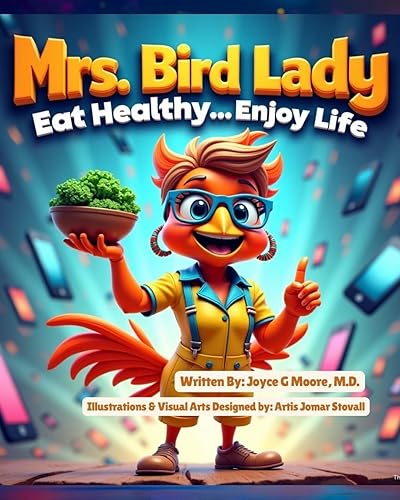 Mrs. Bird Lady: Eat Healthy...Enjoy Life!