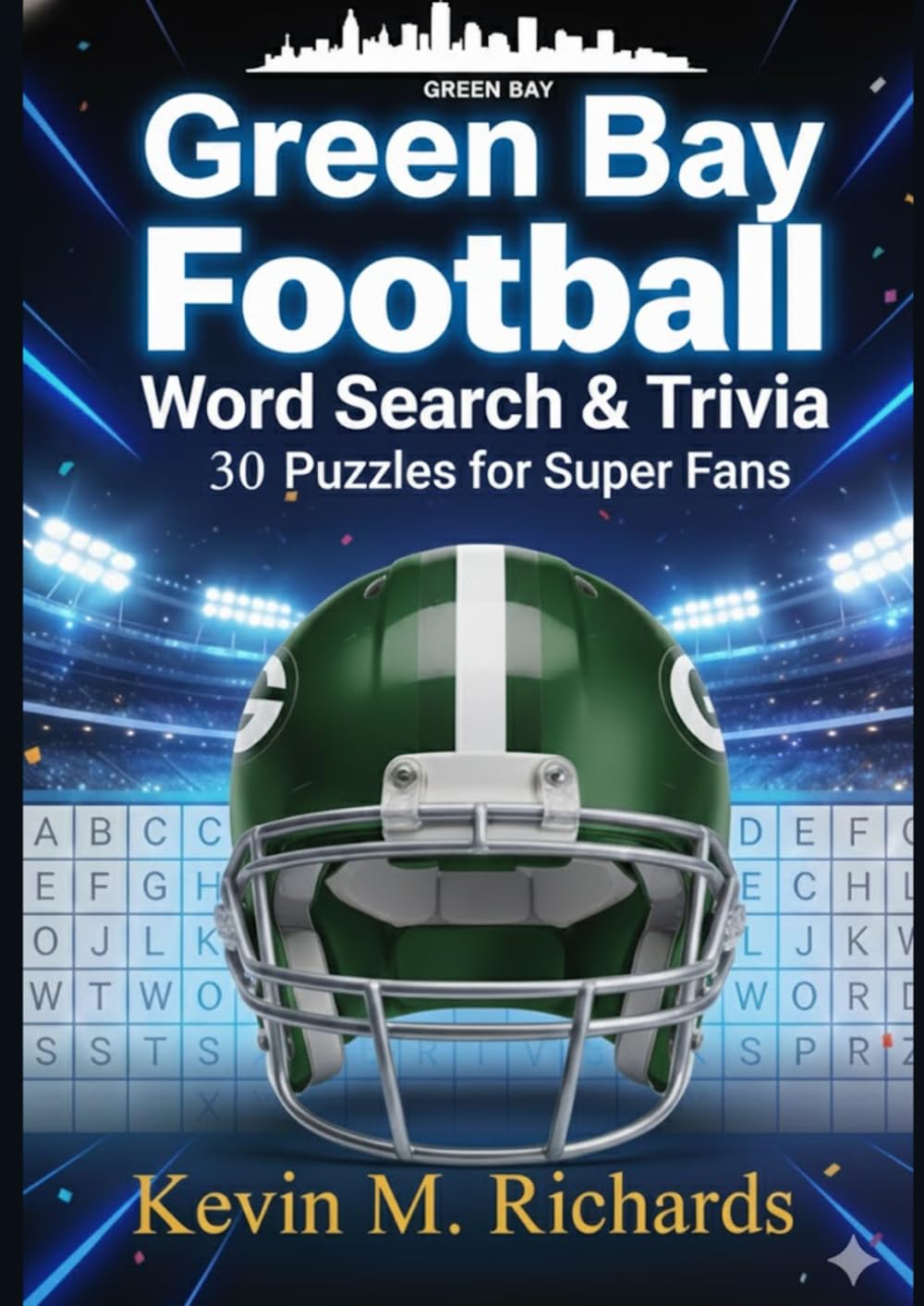 Green Bay Football Word Search & Trivia: 30 Puzzles For Super Fans