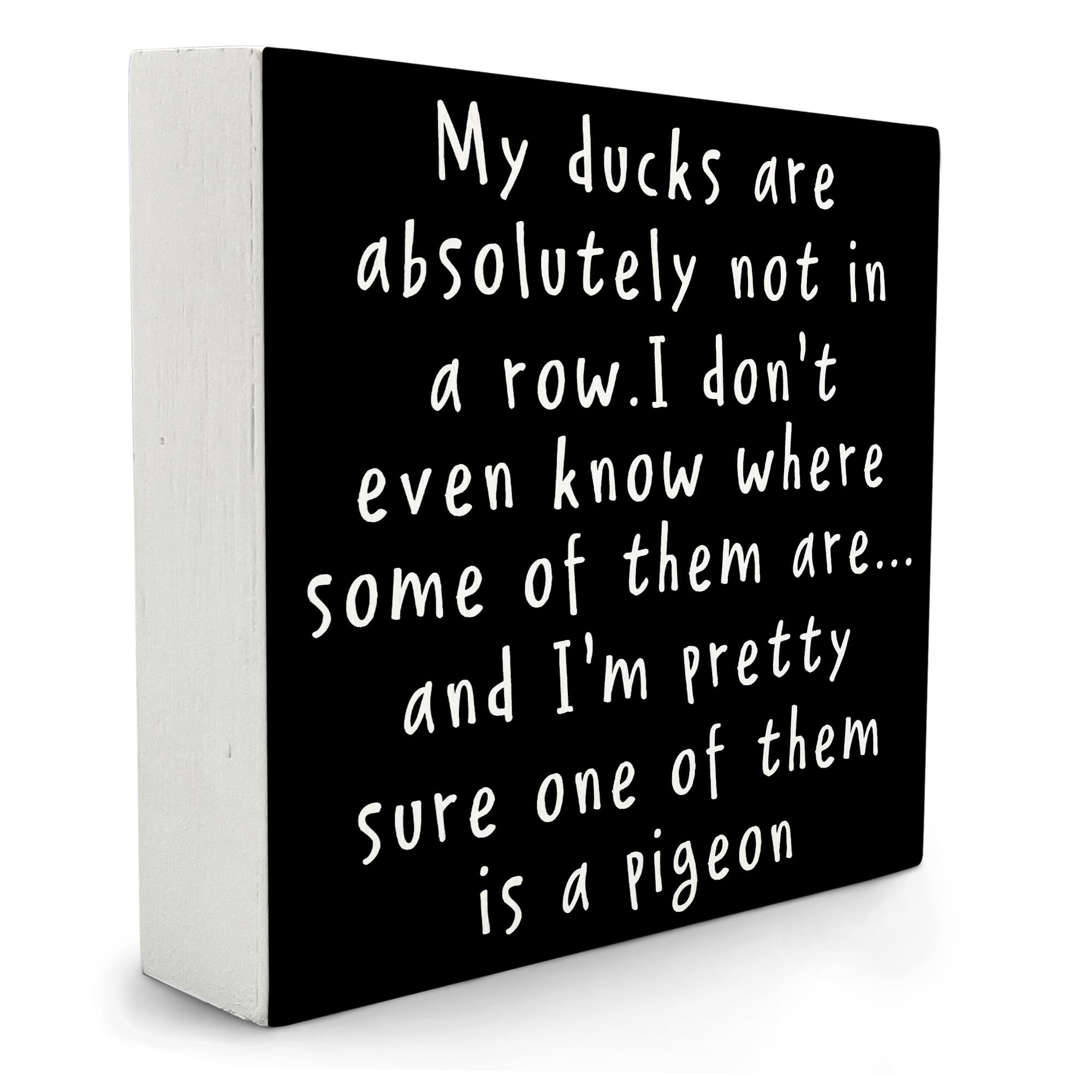 Qvapt Funny Office Wood Box Sign, My Ducks Are Absolutely Not In A Row Sign, Black Funny Office Desk Accessories Decor For Work, 5x5 Inches