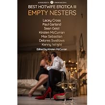 Best Hotwife Erotica III Empty Nesters Best Hotwife Erotica, #3