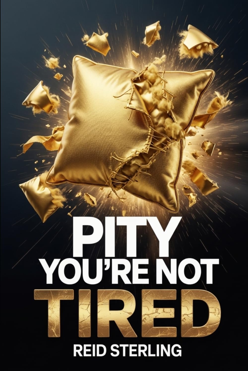 Pity You're Not Tired: The Operational Intelligence of Depletion - And Why the Well-Rested Should Be Worried (Pity You're Not Series)