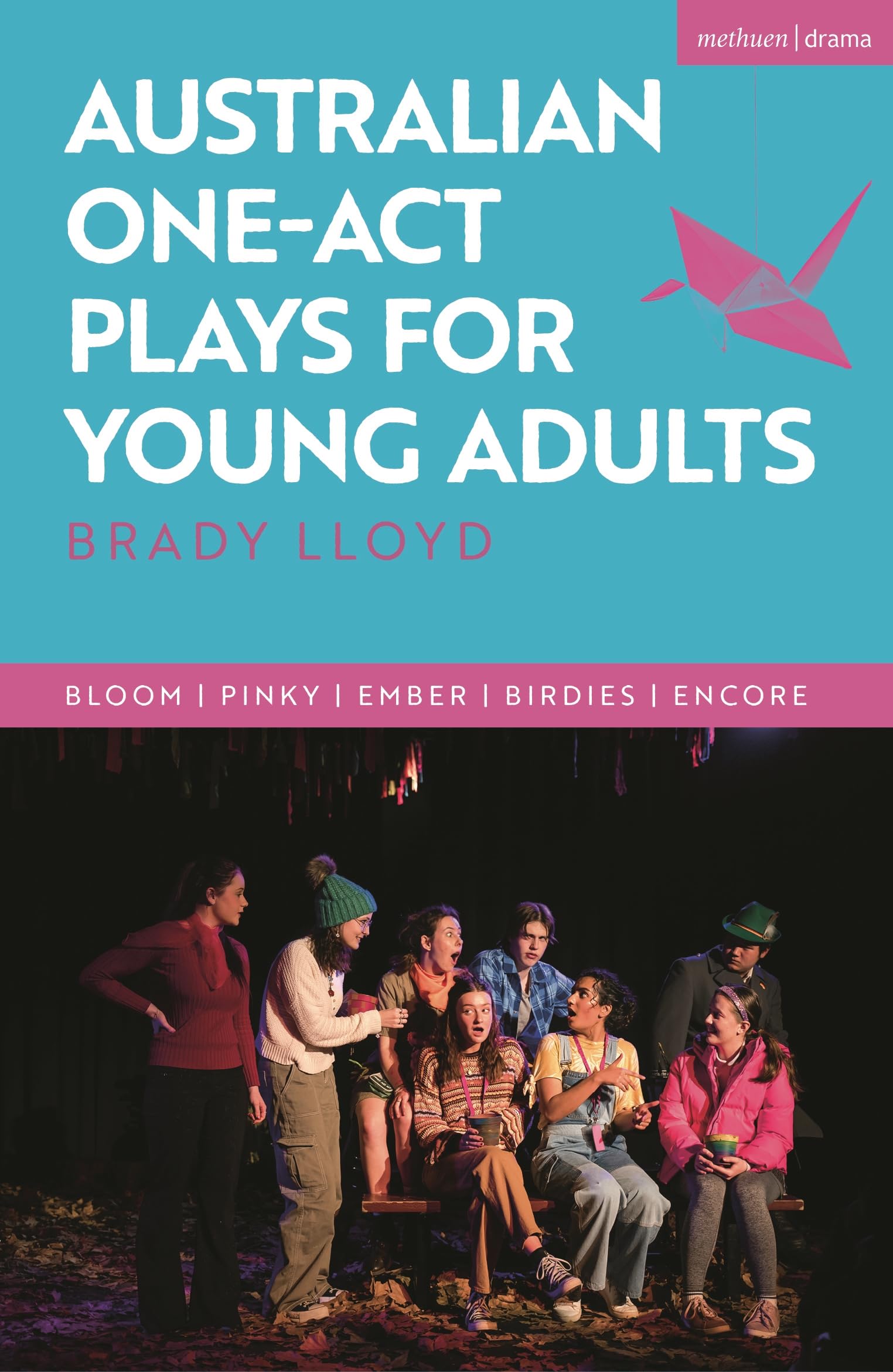 Australian One-Act Plays for Young Adults by Brady Lloyd - 9781350588738