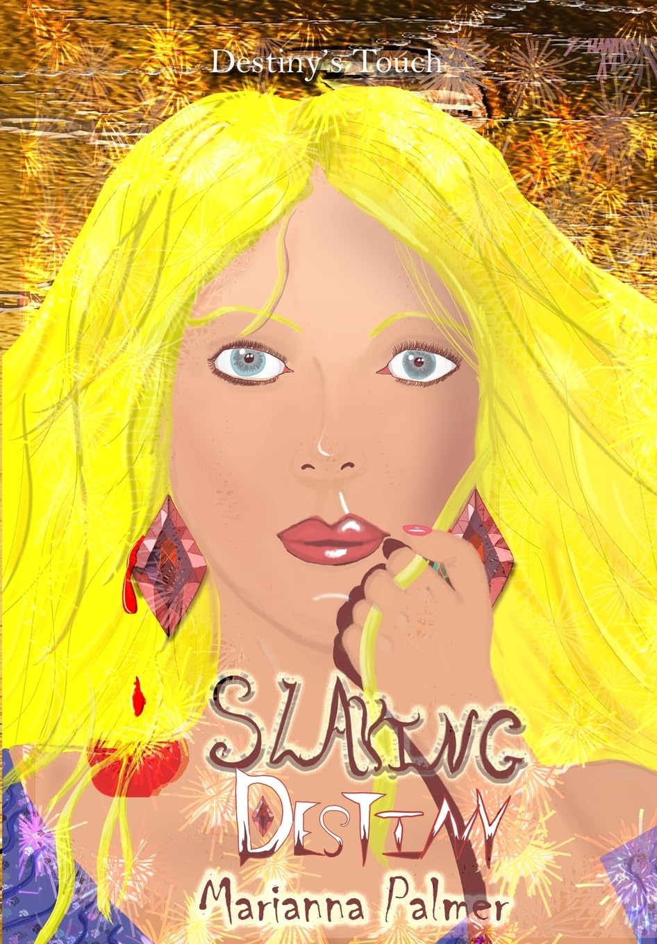 Slaying Destiny (Destiny's Touch)