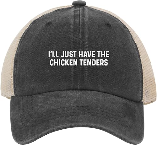 Miniatura 8 de Gorra de camionero con texto en inglés "I'll Just Have The Chicken Tenders" para mujer