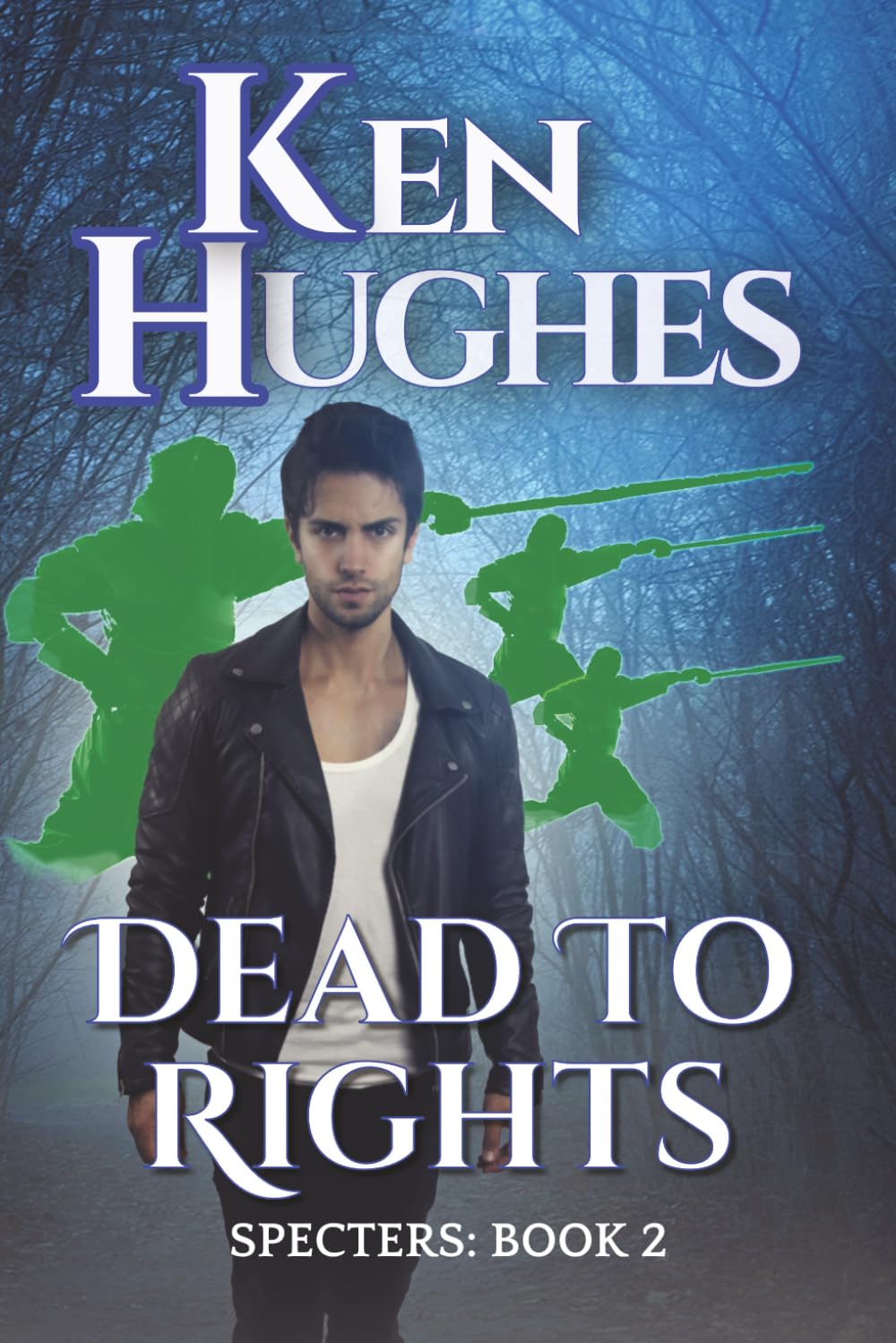 Dead To Rights (Specters)
