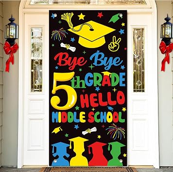 5TH Grade Graduation Decorations 2026, 5TH Grade Graduation Door Cover Banner Supplies, Bye Bye 5TH Grade Hello Middle School Banner Photo Backdrop, 4MF