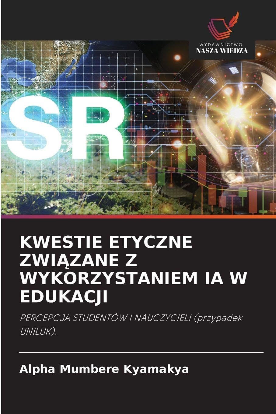 Éthique de l'IA en éducation et étude de cas UNILUK livre broché