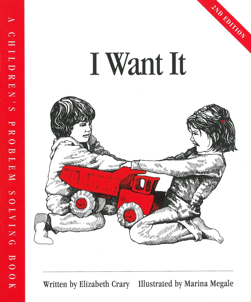 I Want It (Children’s Problem Solving Series)