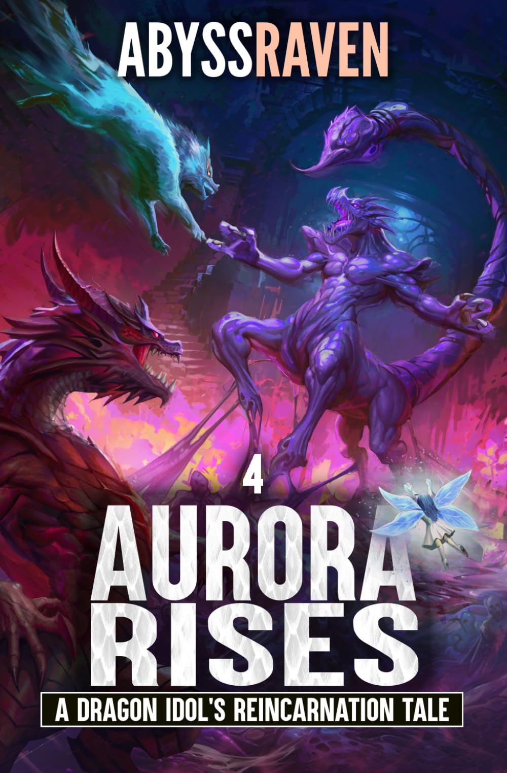 Aurora Rises: A LitRPG Adventure (A Dragon Idol's Reincarnation Tale)