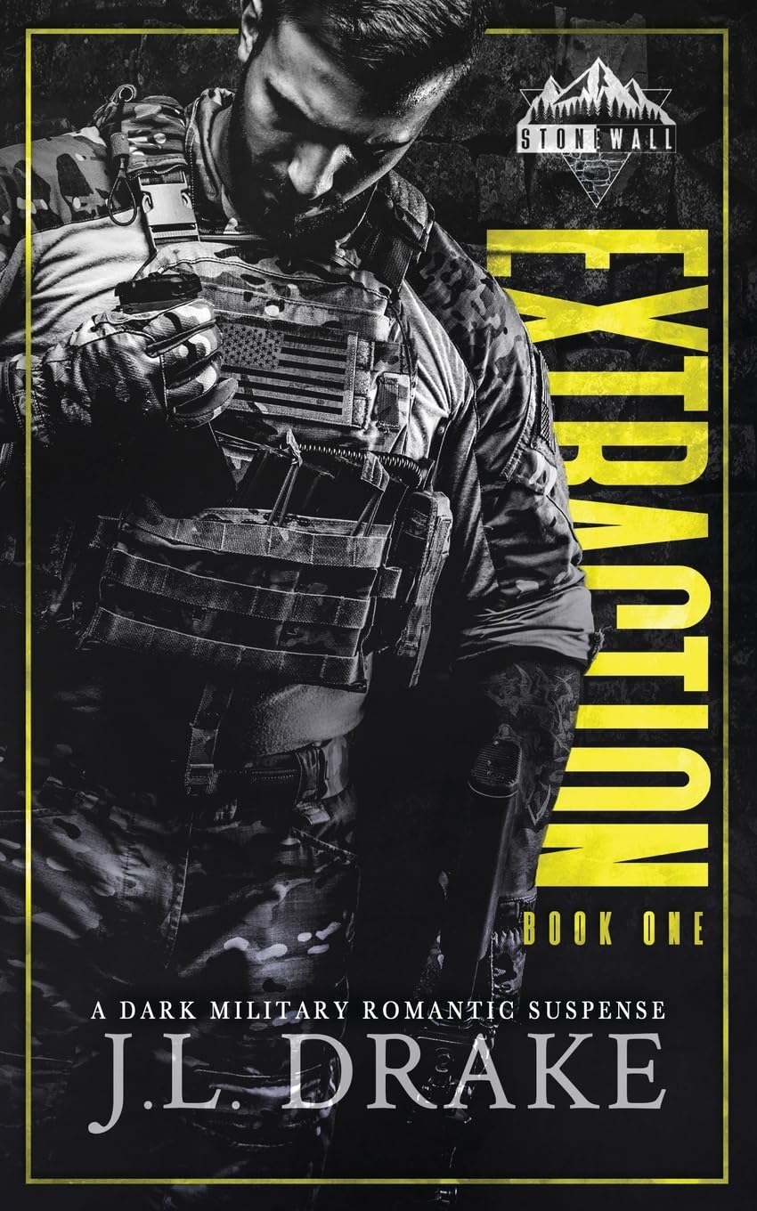 Extraction: 1 (Stonewall Trilogy)