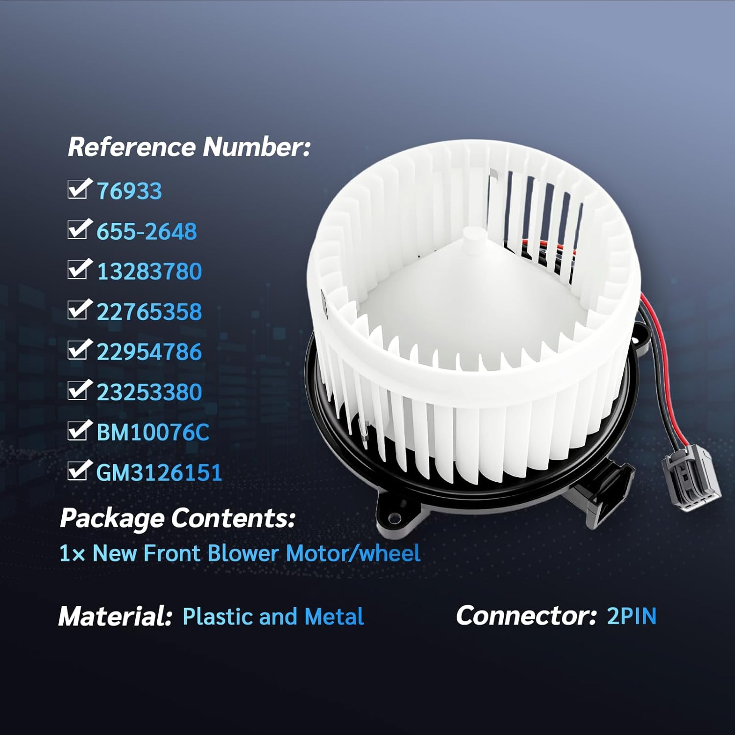 Front Blower Motor 76933 655-2648 HVAC Blower Motor Fan Assembly for Buick Verano 2012-2017 for Cadillac ELR 2014-2016 for Chevy Volt 2011-2015
