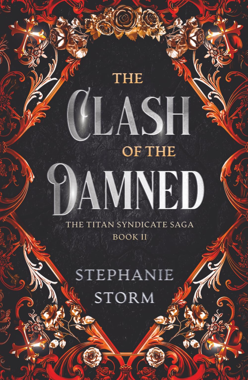The Clash of the Damned (The Titan Syndicate Saga)