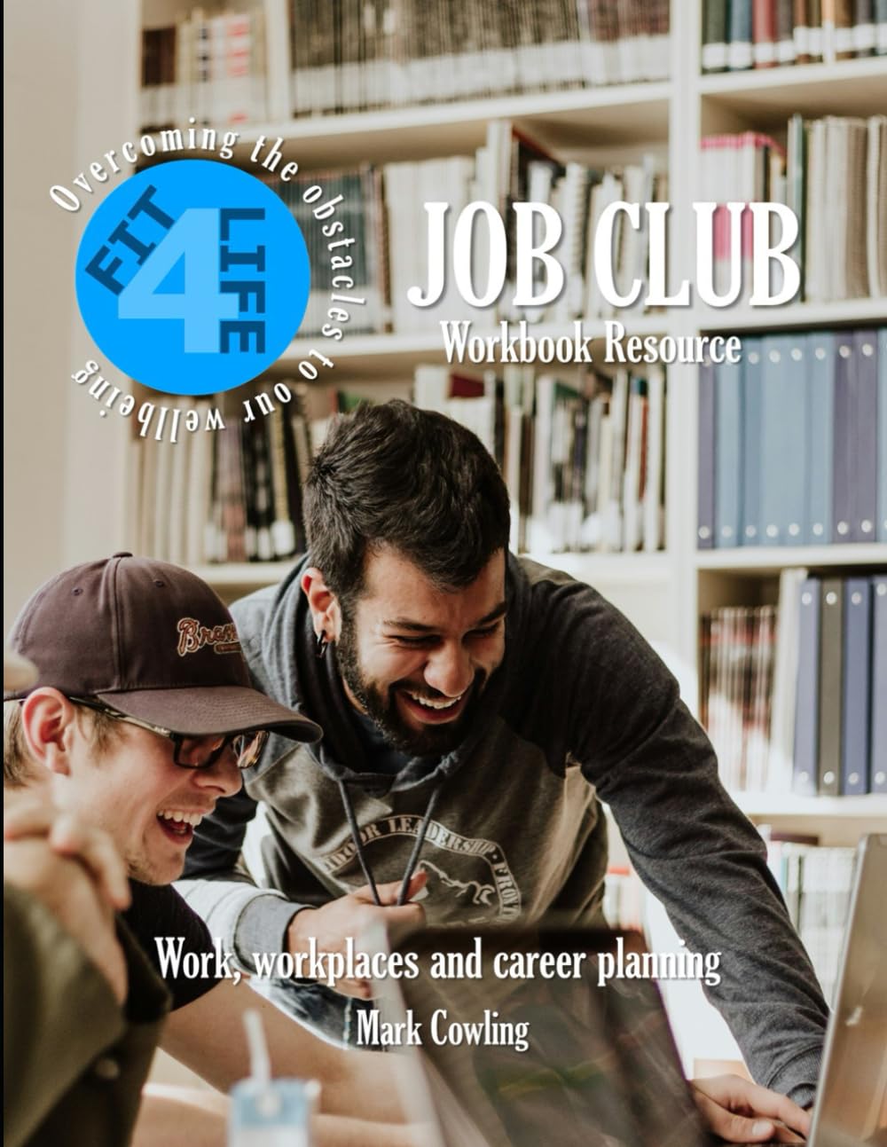Job Club: Work, workplaces and career planning