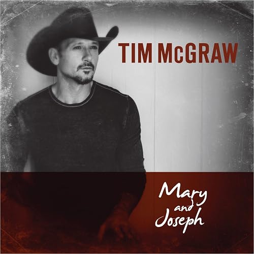Mary And Joseph by Tim McGraw on Amazon 