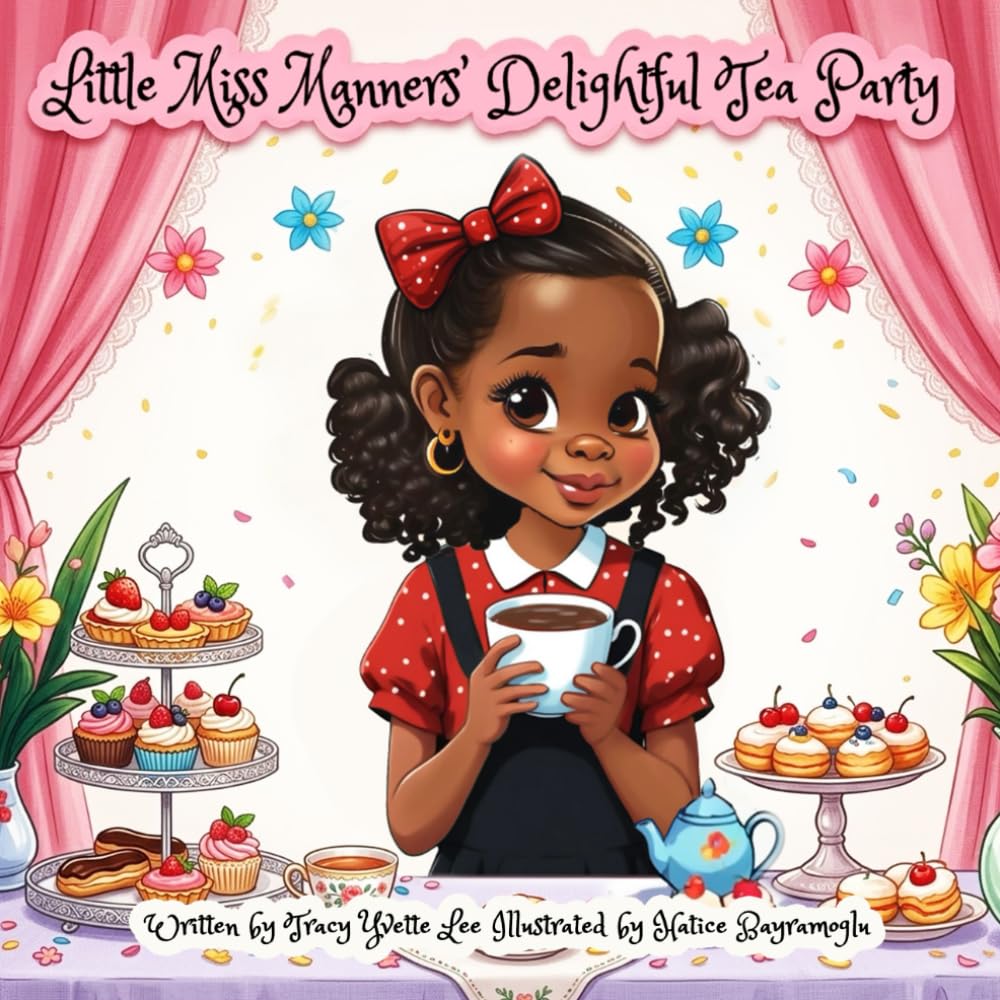 Little Miss Manners Delightful Tea Party